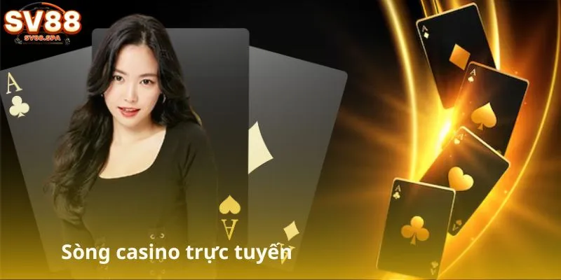 Sòng casino trực tuyến